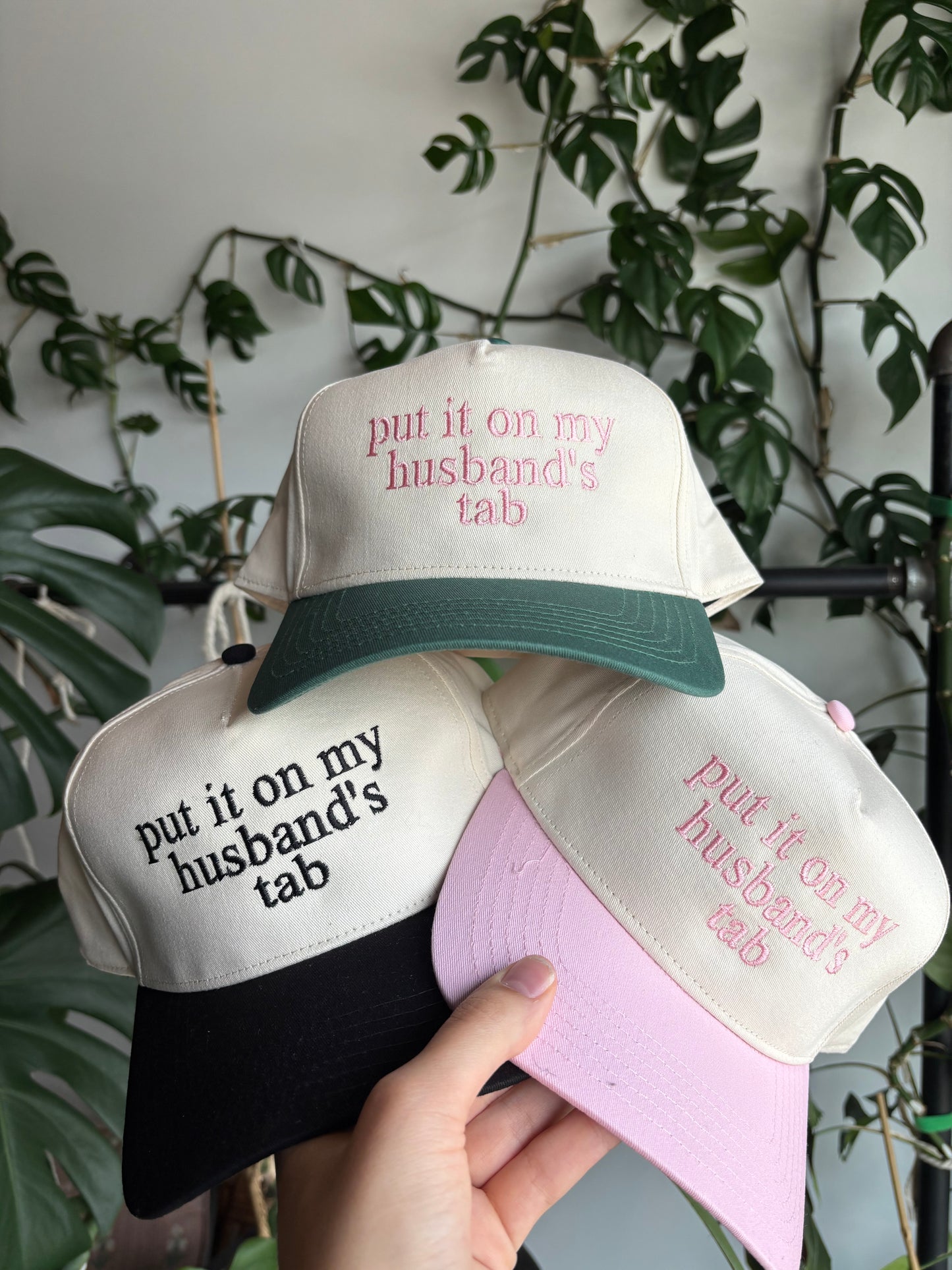 Put it on my wifes Tab, Trucker Hat