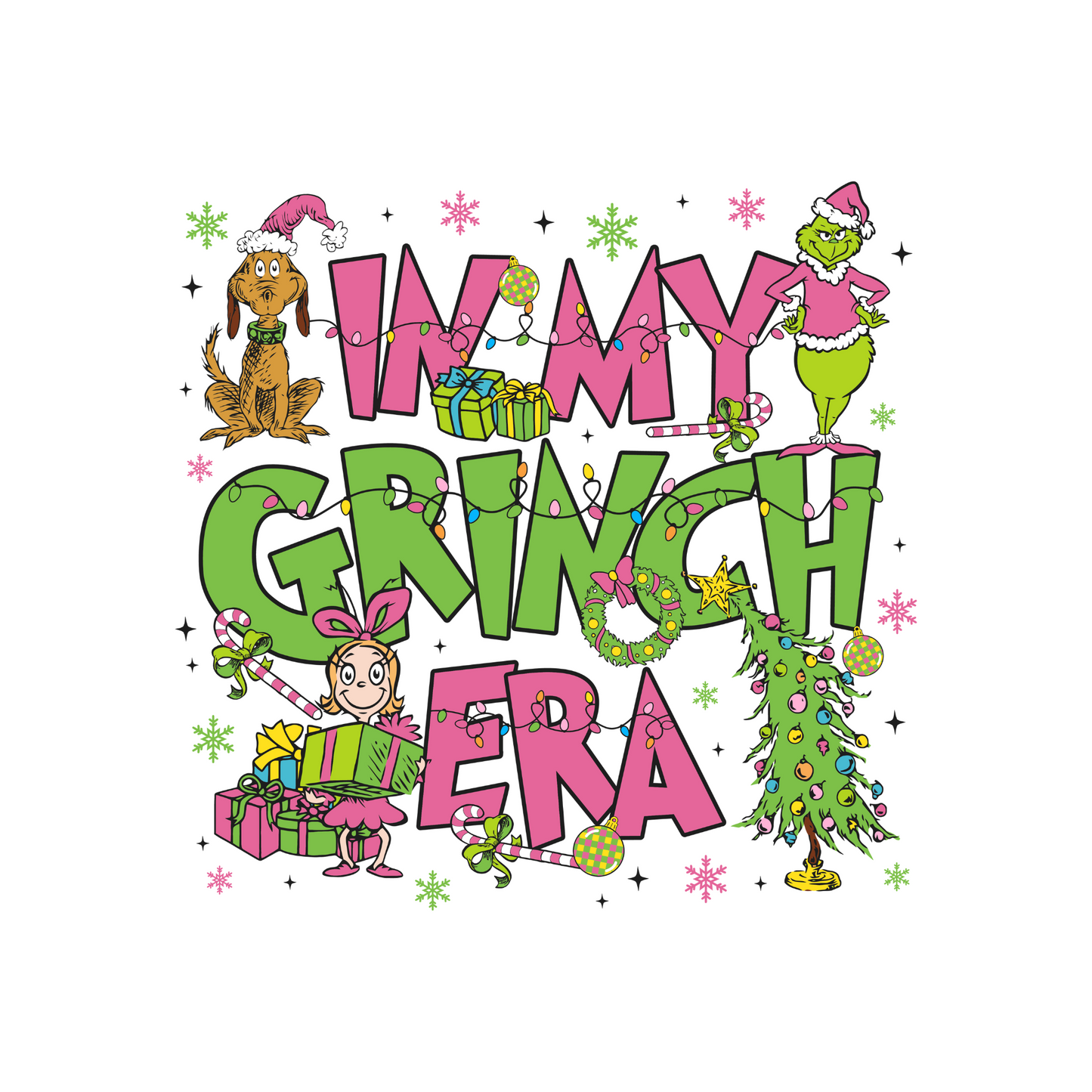 In my Grinch Era (pink)