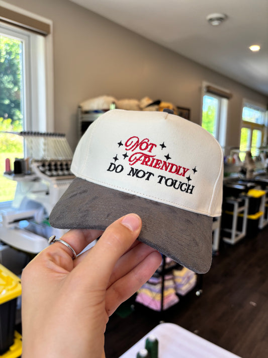 *Pre-Order*  Not Friendly, Do Not Touch Trucker Hat