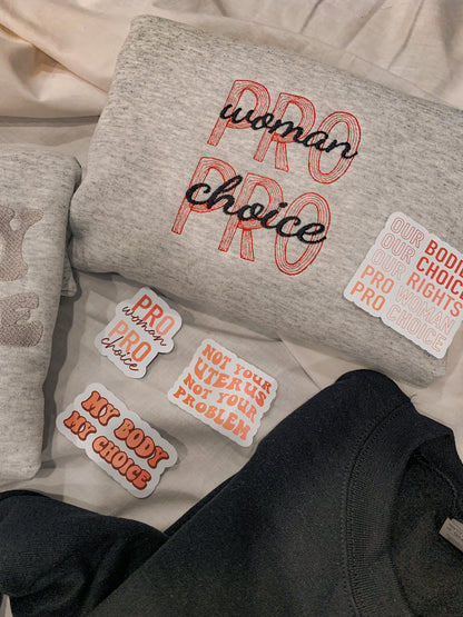 Pro Woman, Pro Choice Grey Crew